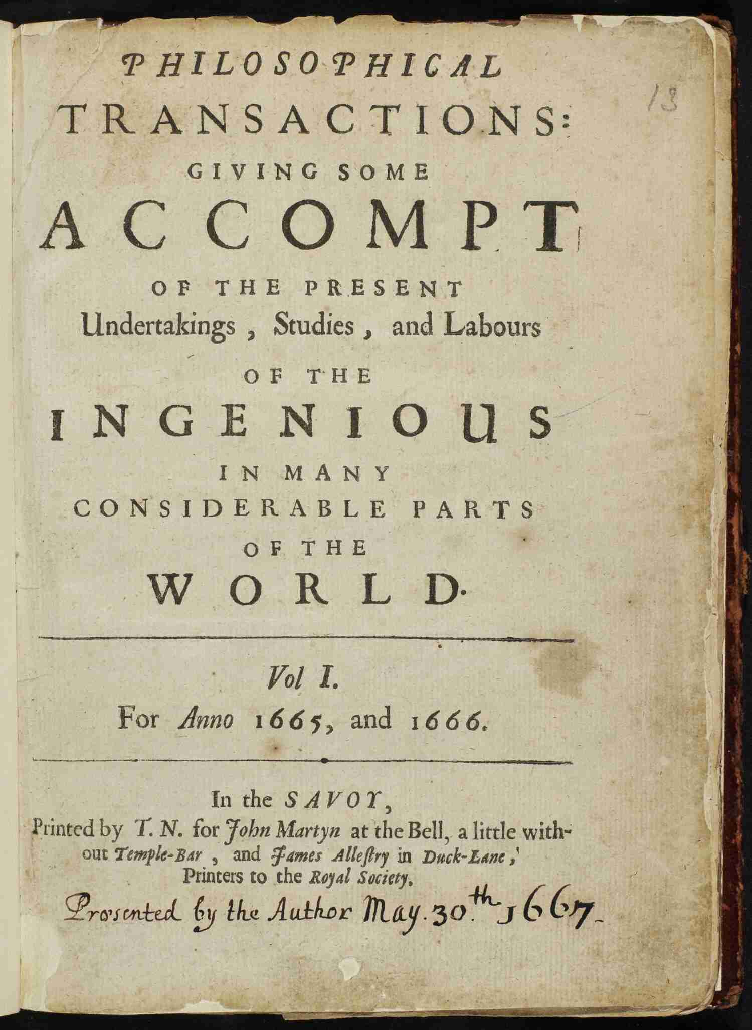 Philosophical Transactions Volume 1 by Henry Oldenburg licensed under CC BY The Philosophical Transactions of the Royal Society, established 1665 is the longest continuously-running scientific journal in the world.